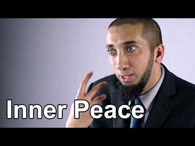 Finding Inner Peace - Nouman Ali Khan - Quran Weekly