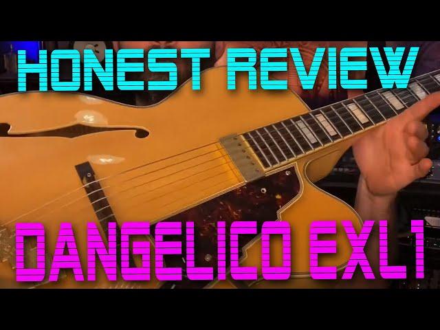 D'Angelico Excel EXL-1- First look and Honest Review - Killer Full Hollowbody