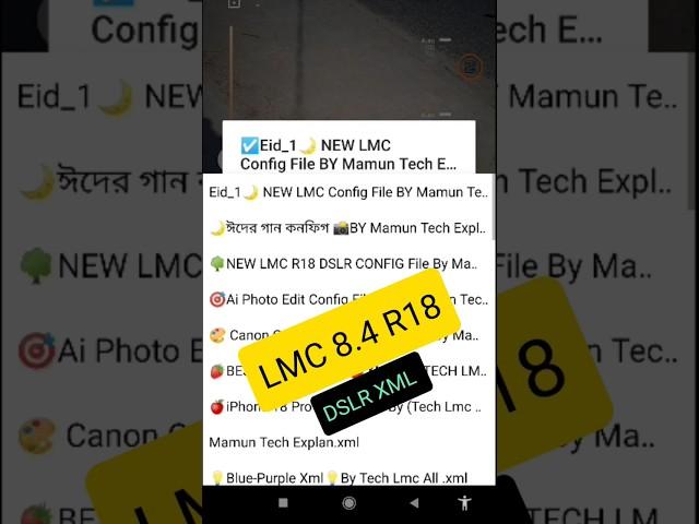 Lmc 8.4 Dslr Config File️ 2024 | Gcam Lmc 8.4 R18 | Lmc 8.4 Config File Download