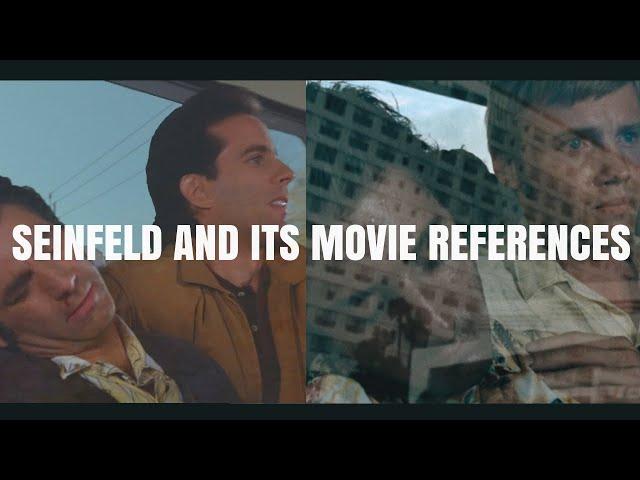 Seinfeld and its Movie References.