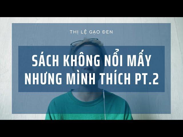 [BOOK LIST] - Lại là một list sách ít người biết...