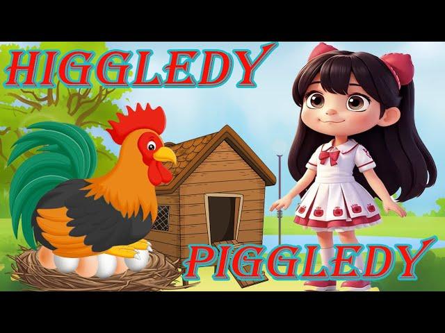 Higgledy Piggledy | Kids & Nursery Rhymes | Sing Along Song | Animated