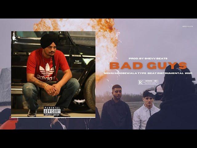 Sidhu Moosewala x Steel Banglez Type Drill Beat Instrumental 2021 | "Bad Guys"