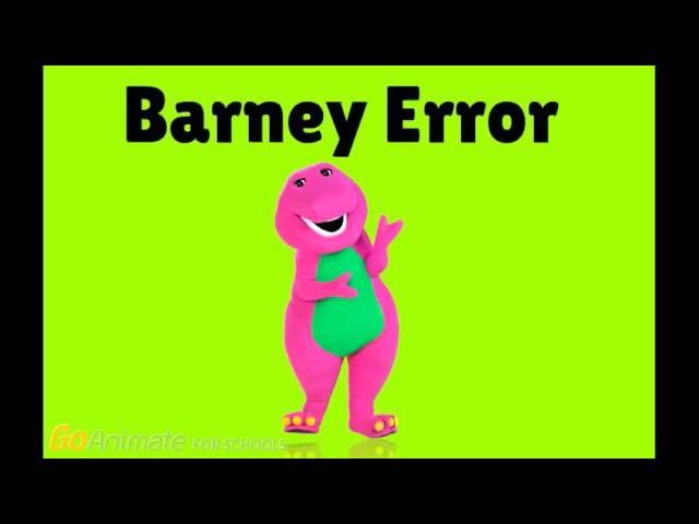 Barney Error 28