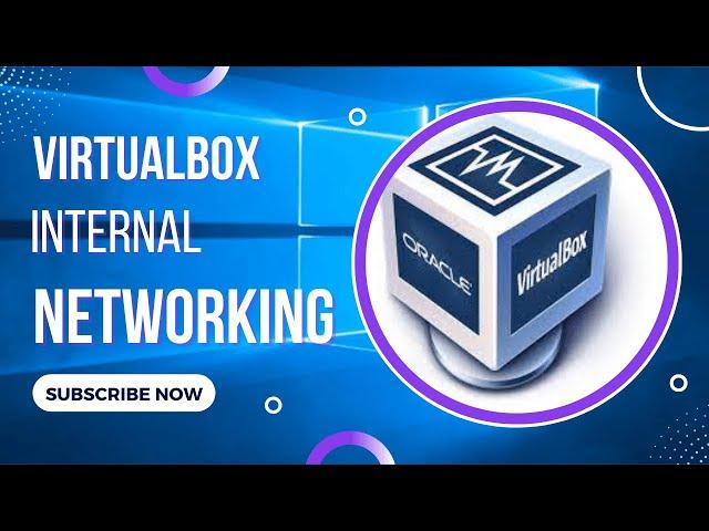 How to setup Internal Network in VirtualBox