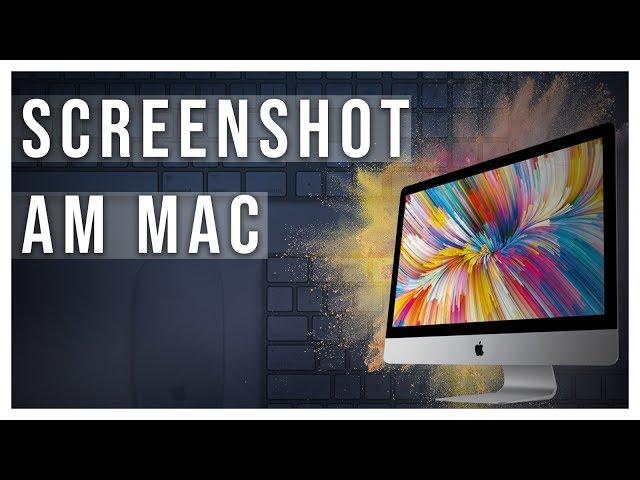 Screenshots am Mac: So gehts! (2019)