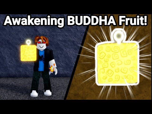 I Awakened BUDDHA Fruit in One Video! "SO STRONG" (Blox Fruits)