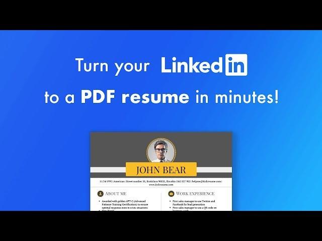 Convert your LinkedIn profile into a perfect resume in seconds!