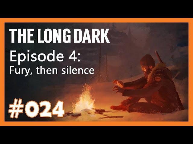 Finale #024  The Long Dark - Episode 4  [Deutsch]