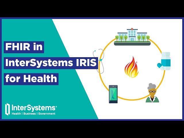 FHIR in InterSystems IRIS for Health