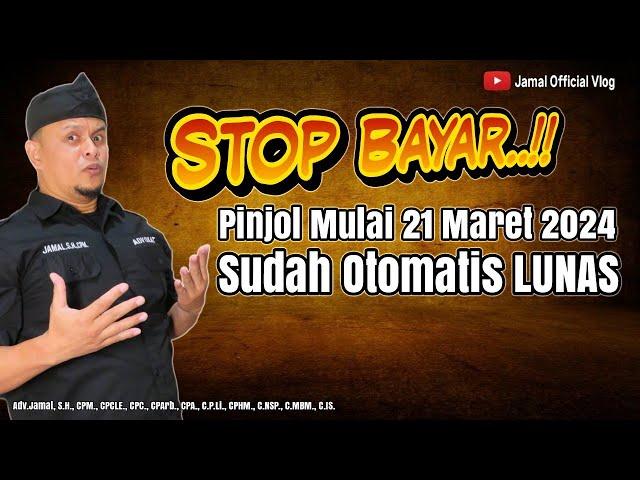 Pinjol Tidak Usah Dibayar Mulai 21 Maret 2024