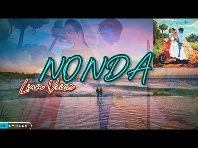 Nonda by Liam Voice (Lyrics video)