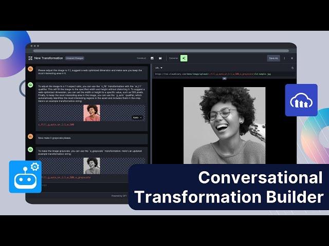 Conversational Transformation Builder with ChatGPT and AI - Cloudinary Product Update