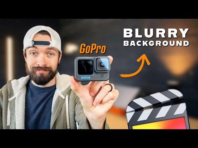 How To Get a Blurry Background Using a GoPro - Final Cut Pro Tutorial