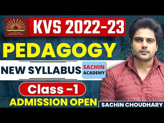 KVS 2022-23 Pedagogy Class by Sachin choudhary live 8pm