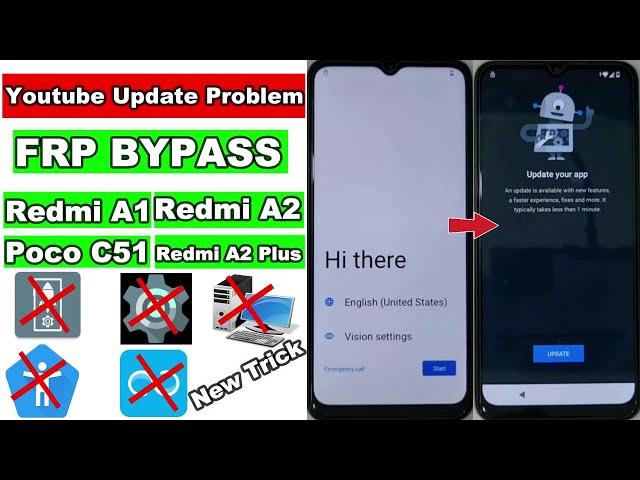 Youtube Update Problem Redmi A2 FRP Bypass/Poco C51 FRP Unlock/Redmi A2 Plus FRP Remove/Redmi A1 FRP