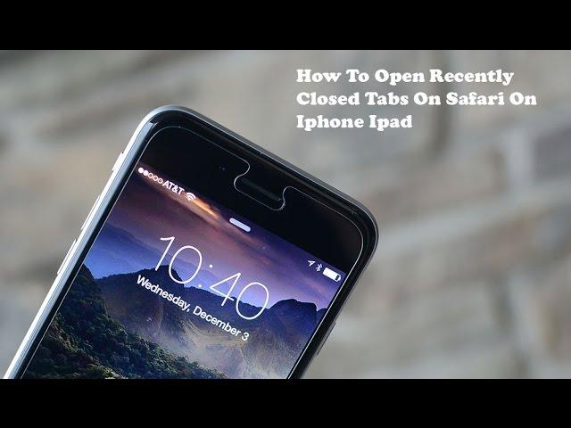 How to Open Recently Closed Tabs in Safari on iPhone or iPad - Fliptroniks.com