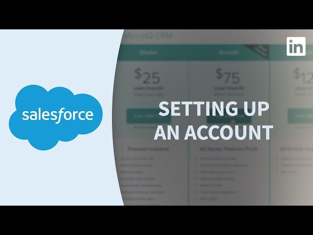 Salesforce Tutorial - Setting up an account