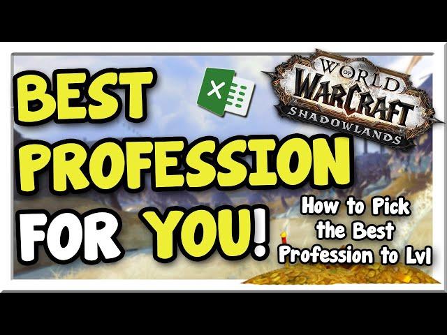 35k vs. 120k - Picking The Most Profitable Profession for YOU! | Shadowlands | WoW Gold Making Guide