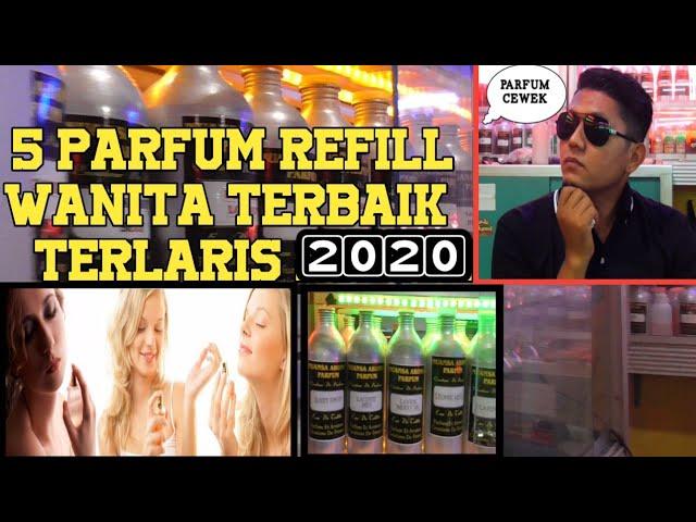 PARFUM WANITA TERBAIK || parfum Refill wanita terbaik terlaris 2020