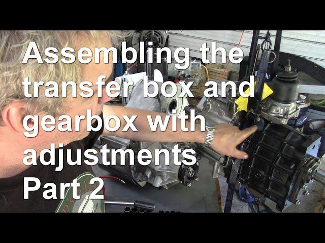 Assembling the transfer box and gearbox with adjustments. Part 2 fitting tips