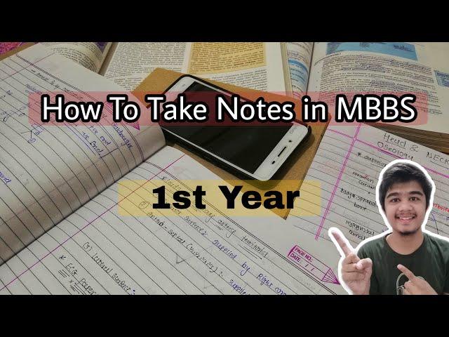 How To Take Notes In MBBS| 1st Year| Anatomy | Physiology | Biochemistry | Medico Darshil