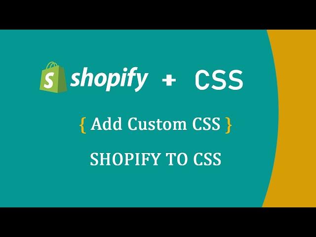 Add Custom CSS in Shopify | How to Add Custom CSS in Shopify | Shopify CSS