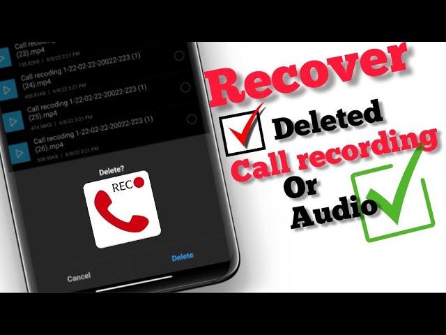 How to Recover deleted call recording on Android