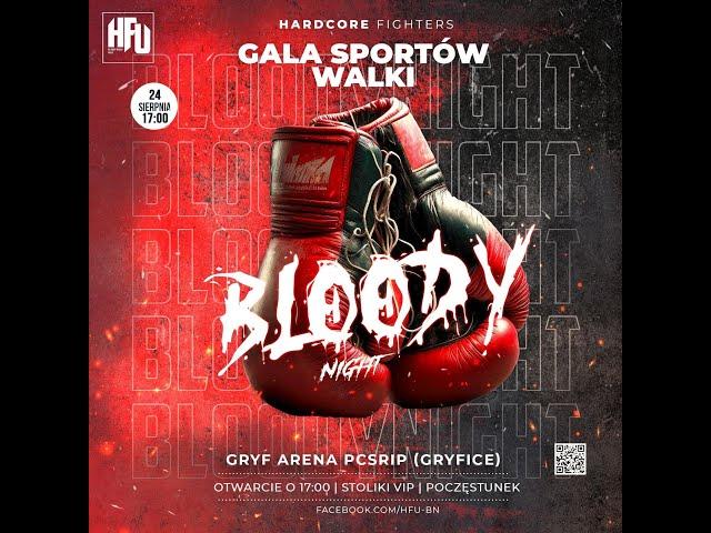 Gala Sportów Walki Hardcore Fighters vol.5 BLOODY NIGHT - Gryfice