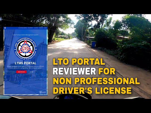 LTO PORTAL REVIEWER FOR COMPUTERIZED EXAM (NON PROFESSIONAL DRIVERS LICENSE)