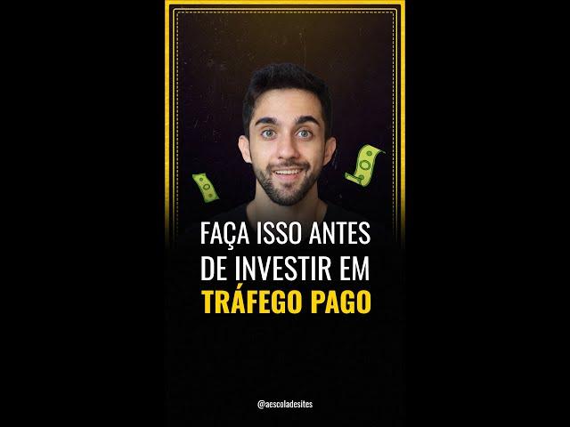 Faça isso antes de investir em tráfego pago