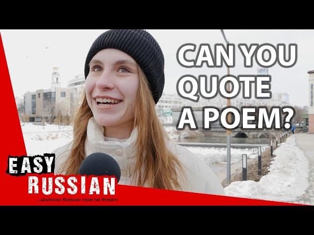 Why Do Russians Know So Much Poetry by Heart? | Easy Russian 69