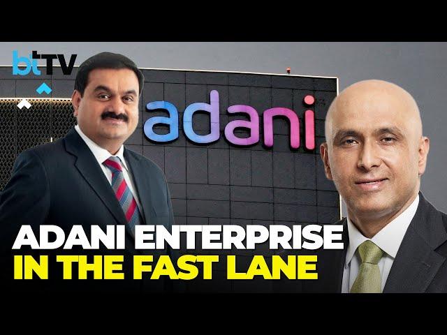 Jugeshinder Singh, Group CFO On Adani Ent Q1 Earnings & Growth Blueprint