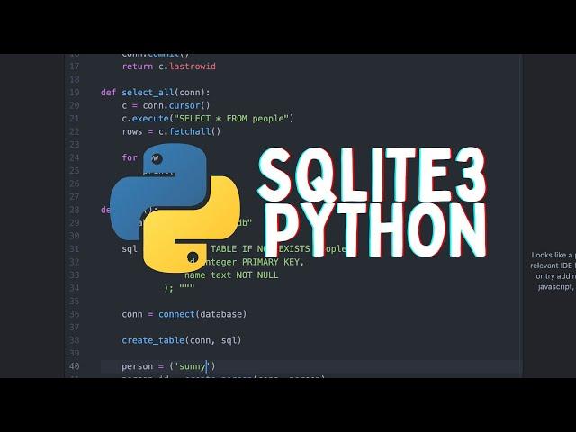 SQlite3 - SQL Database included with Python!