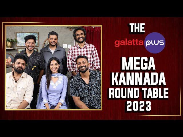 Galatta Plus Mega Kannada Roundtable 2023 | Rakshit | Karthik | Hemanth | Milana |Dhananjay|Srinivas