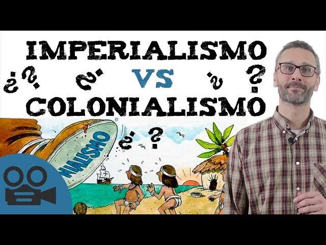 Diferencias entre imperialismo y colonialismo