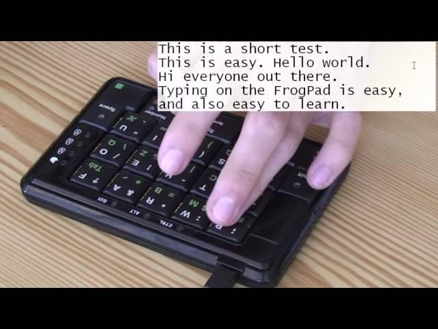 FrogPad - One-handed keyboard - Overview and demonstration