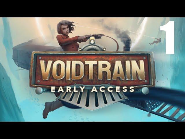 Let's Play VOIDTRAIN Early Access - Part 1 - PC Gameplay - Survival Game