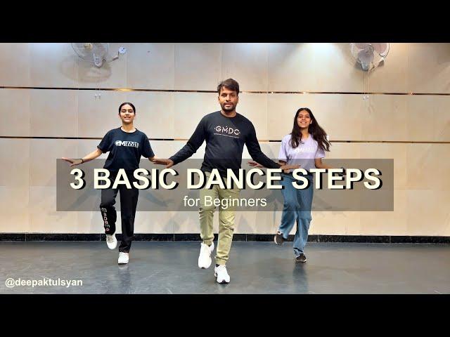 3 Basic Dance Steps for Beginners - Easy Dance Steps | Deepak Tulsyan Dance Tutorial