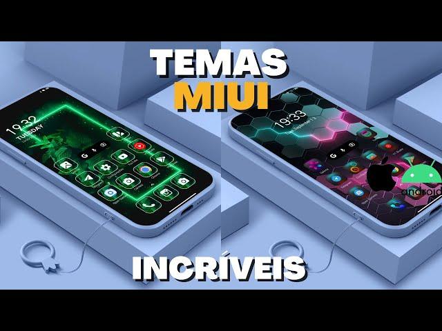 TEMAS INCRÍVEIS DA MIUI 12/13 Exclusivos Seu XIAOMI Turbinado 