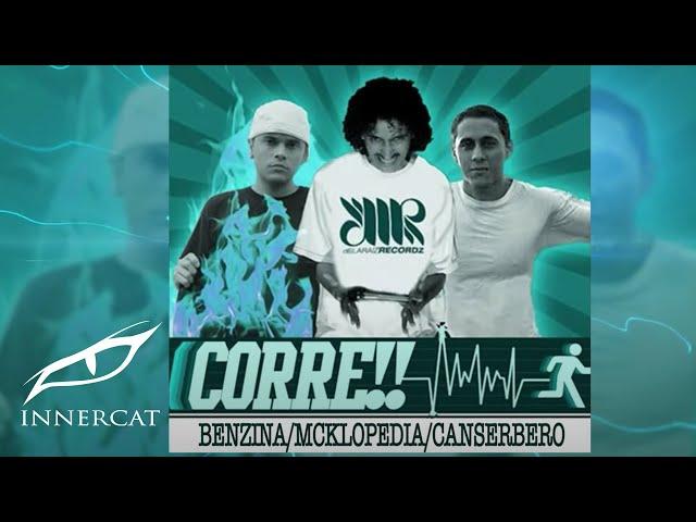 Canserbero X Benzina X Mcklopedia - Corre (Audio Oficial)