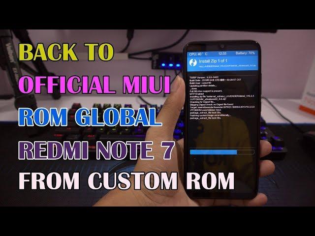 Cara Balik ke ROM MIUI Global Redmi Note 7 Dari Custom ROM Lewat TWRP