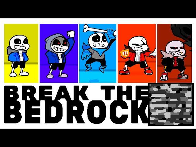 Which Sans Can Break The Bedrock?