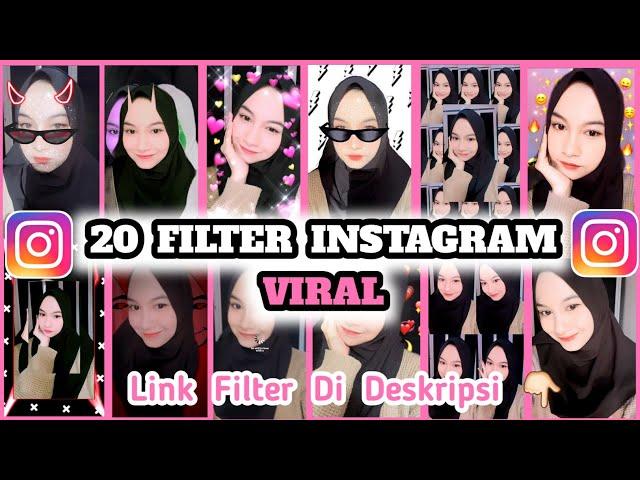 20 FILTER INSTAGRAM YANG LAGI VIRAl TERBARU 2021 UPDATE