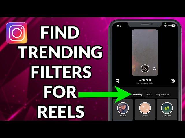 How To Find Trending Filters On Instagram