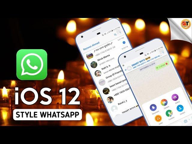 How to Install iOS 12 Style WhatsApp on Android