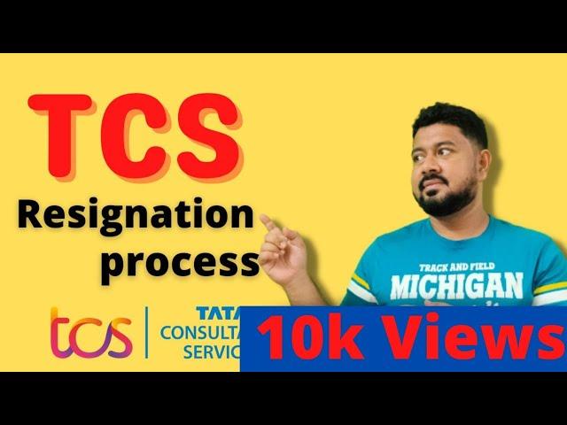 Resignation Process of TCS | Step by Step Guide for Resignation | Notice Period #tcs #resignation