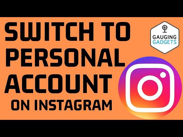 How to Switch Back to Personal Account on Instagram - iPhone & Android