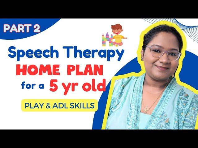 How To Do Speech Therapy For a 5 Year Old -  PLAY - Based Activities & Daily Life Teaching (Part 2)