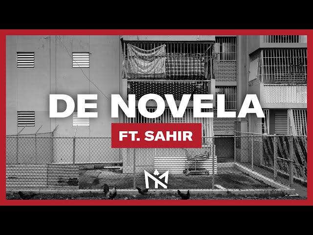 Myke Towers - De Novela Ft. Sahir (Lyric Video)